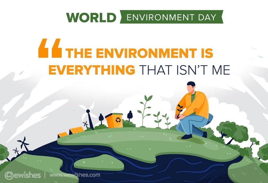 World Environment Day 2024 Quotes and Slogans, Posters, Theme and More We Wishes