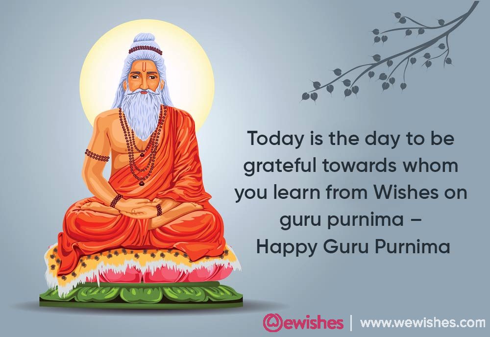 Happy Guru Purnima Wishes, 2022