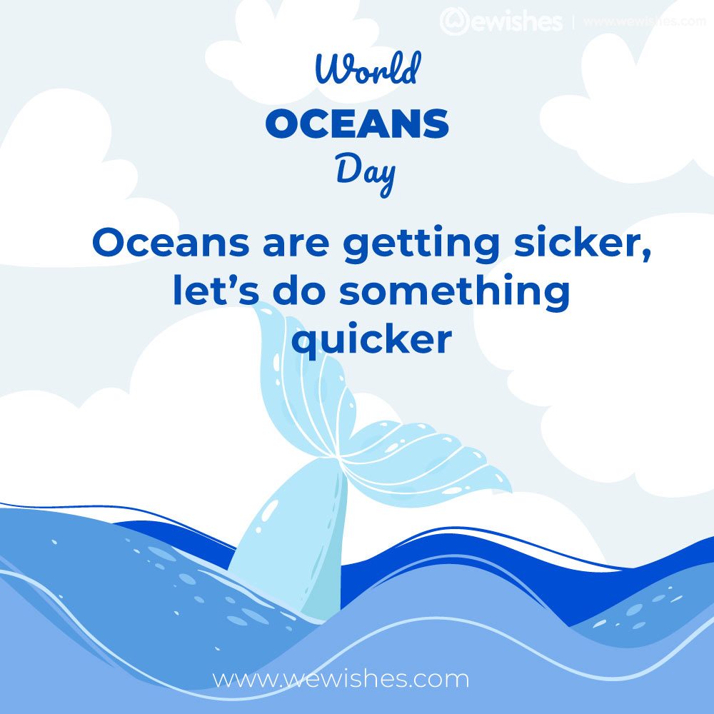 World Ocean Day Slogans, Quotes