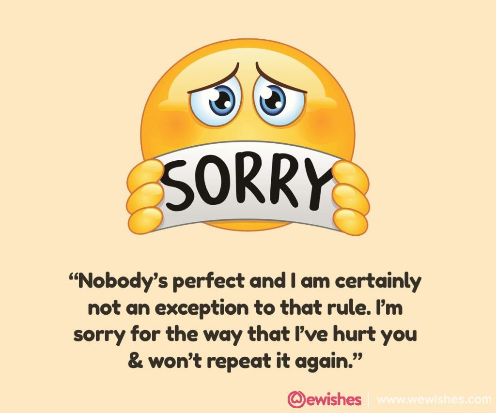 Sorry Quotes To Express Your Apologies – We Wishes