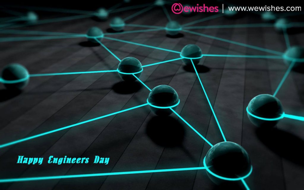 Engineer's Day Quotes