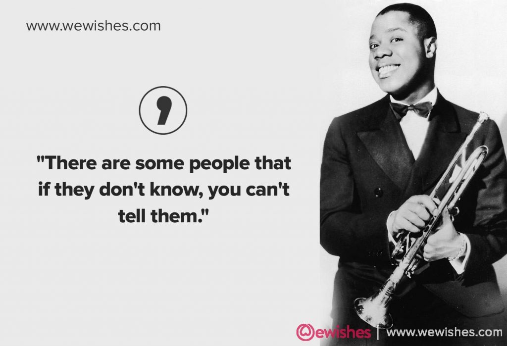 Best Louis Armstrong Quotes