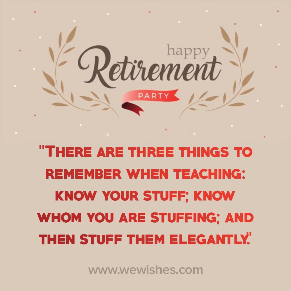 Retirement Quotes for Teachers