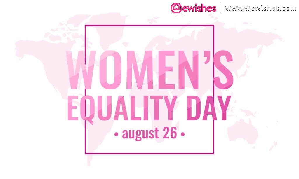 Women Equality Day 13