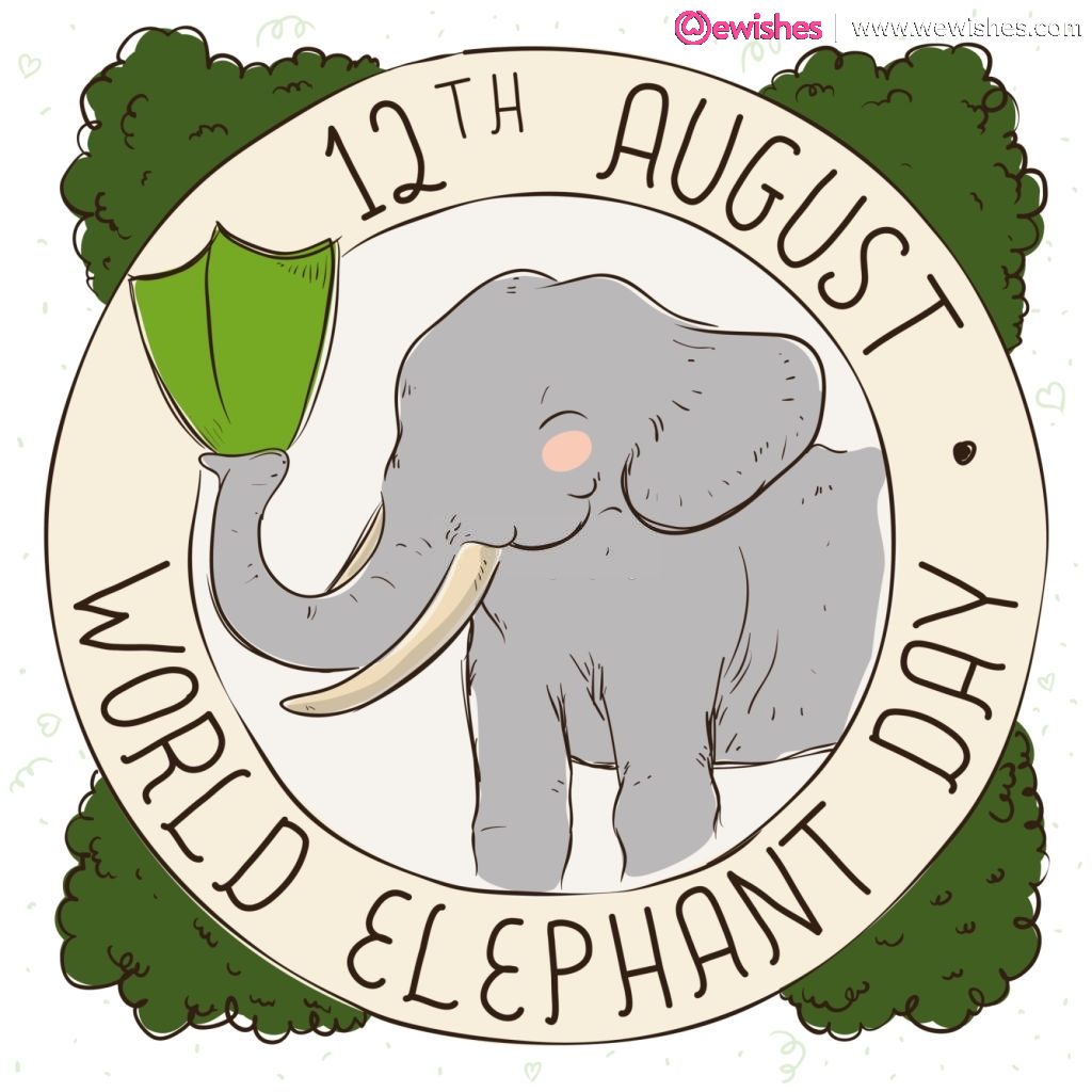 Happy World Elephant Day 2020
