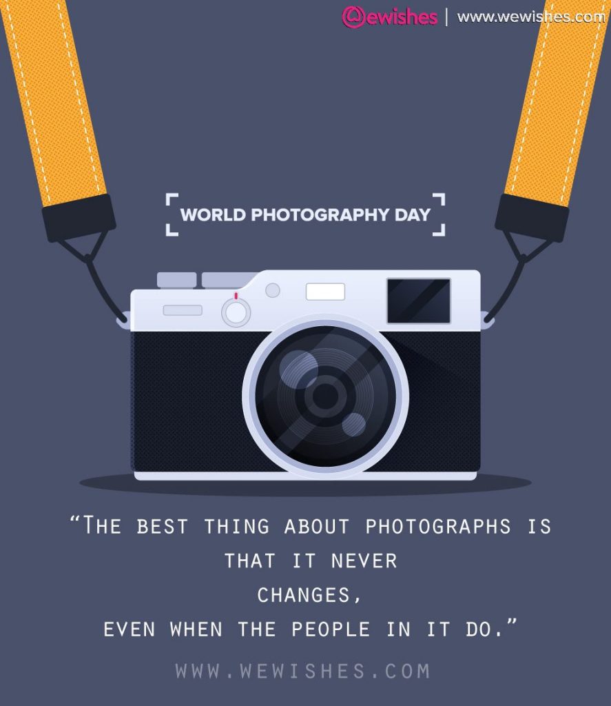 World Photography Day 2020, Quotes, Wishes
