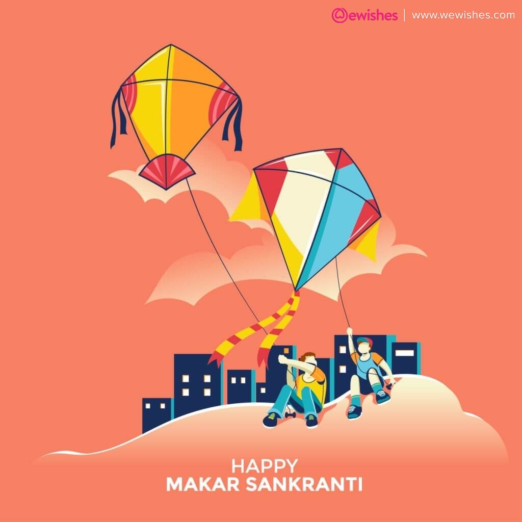 Happy Makar Sankranti 2021 wishes