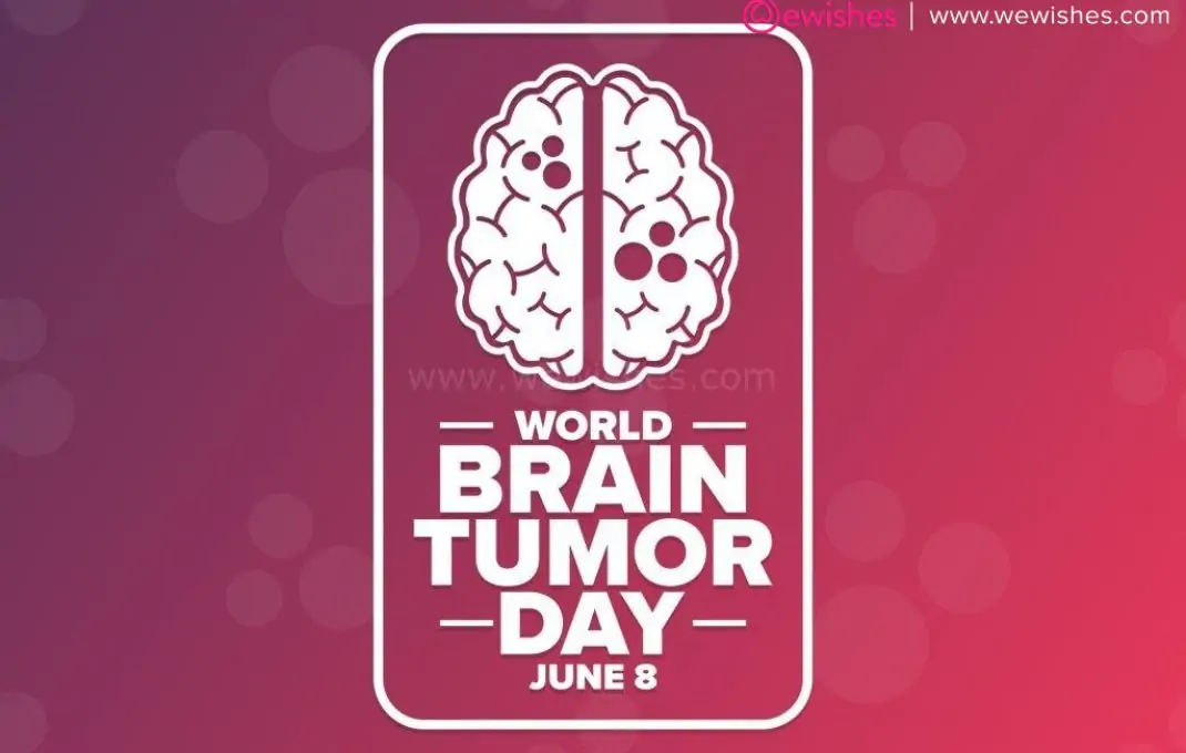 World Brain Tumor Day 2024 Theme, Poster, Significance, History, Quotes ...