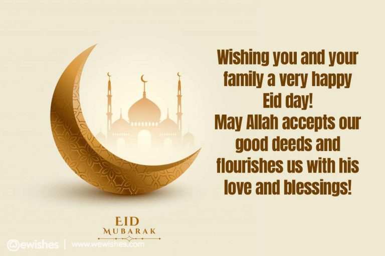 Eid Mubarak Wishes: Quotes, Status, Greetings, E-cards – We Wishes