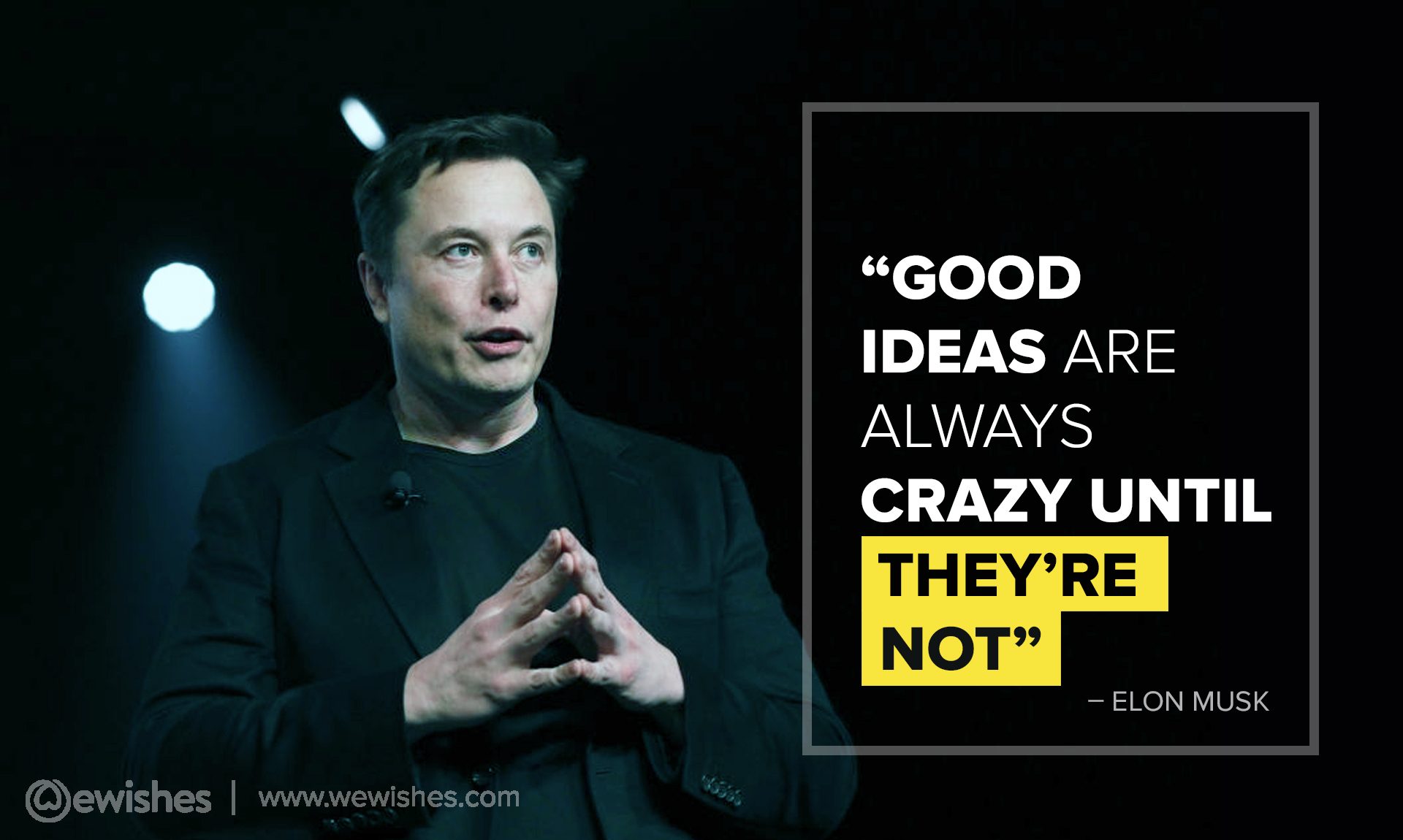 Elon Musk Quotes To Change Your Life Forever | We Wishes