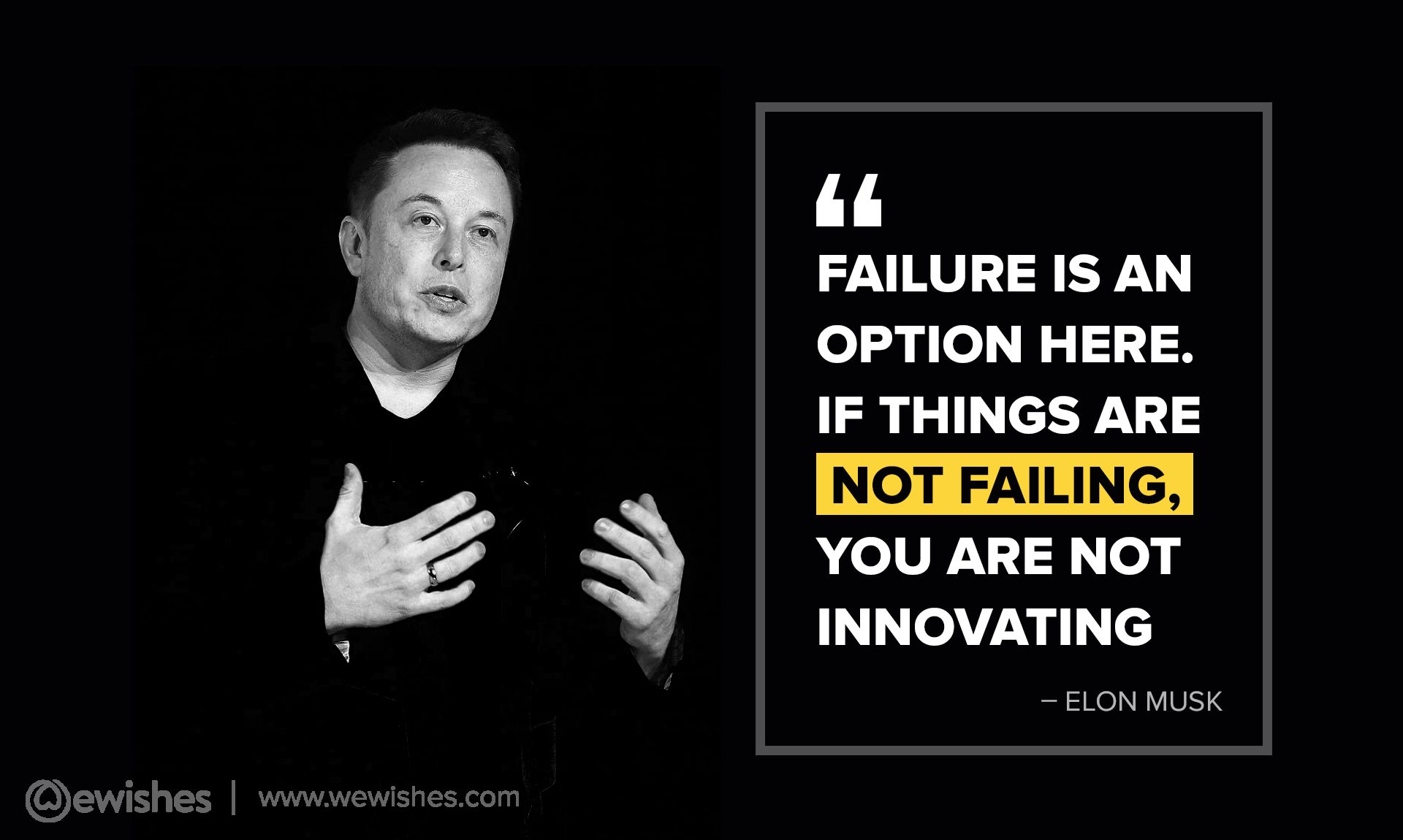 Elon Musk Quotes To Change Your Life Forever | We Wishes