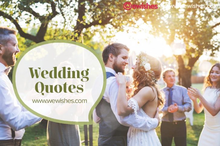 Wedding Quotes: That Will Make Your Day Memorable Forever – We Wishes