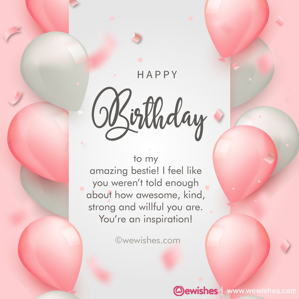 Meaningful Birthday Message for Best Friend – We Wishes
