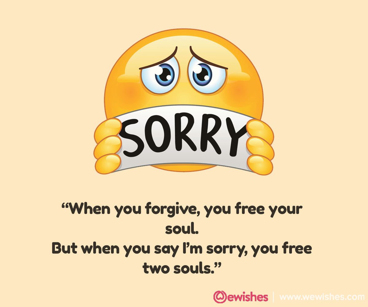 Sorry Quotes To Express Your Apologies We Wishes