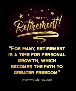 Retirement Quotes and Sayings That Will Resonate With Any Retiree – We ...