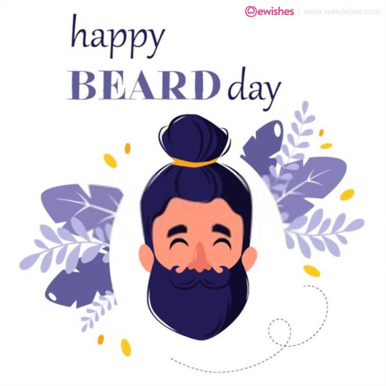 World Beard Day 2020 Quotes And Images Whatsapp Messages And Status We Wishes 