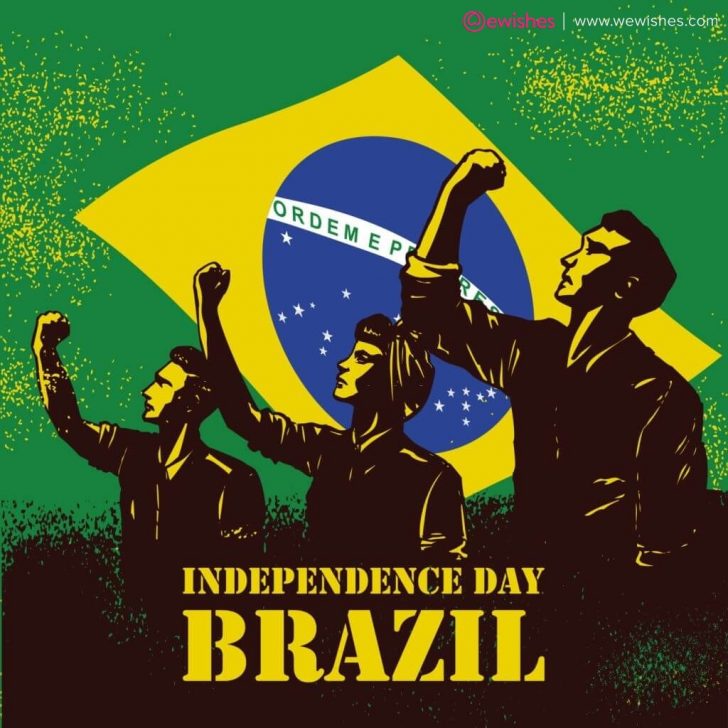 Brazil Independence Day 2023 Quotes, Wishes, Poster, Messages