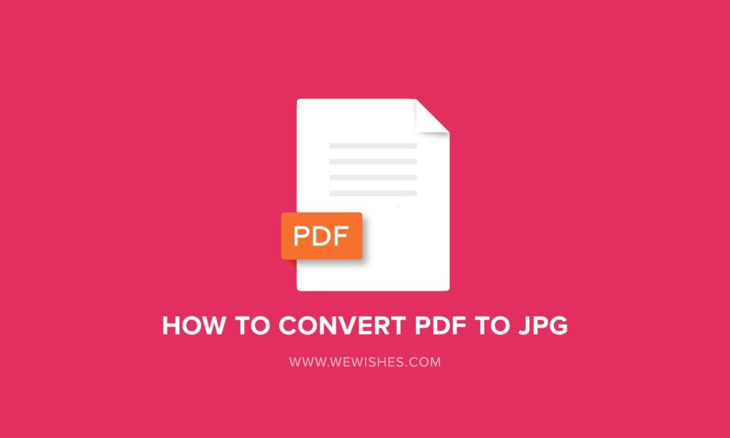 how-to-convert-pdf-to-jpg-the-problem-and-solution-explained-we-wishes