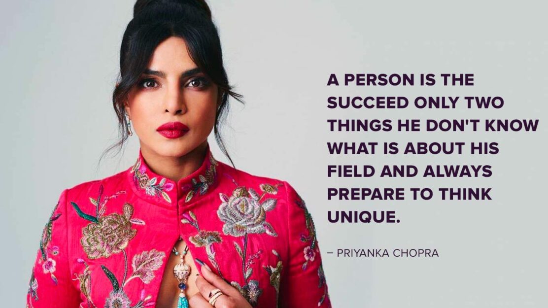 Top Quotes Priyanka Chopra Jonas (Desi Aka)- Know Success Mantra ...