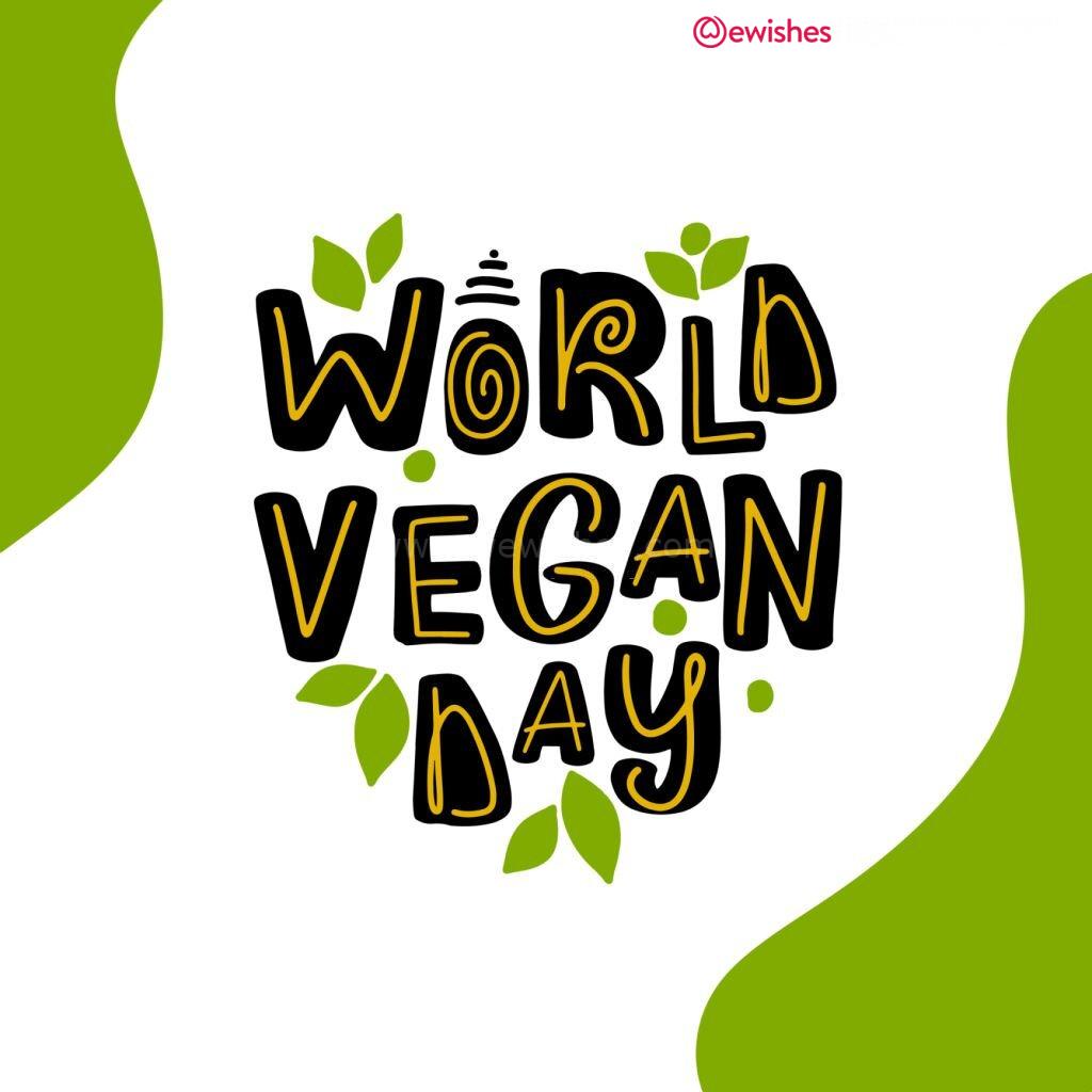 World Vegan Day (2023) Quotes Wishes Status History Theme Health